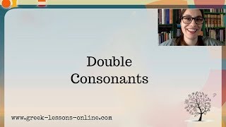 Greek Online Lessons  A1  Phonology  Double Consonants [upl. by Hedvig]