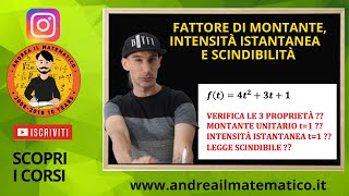 Fattore di montante intensità istantanea di interesse e scindibilità Matematica Finanziaria [upl. by Annol568]