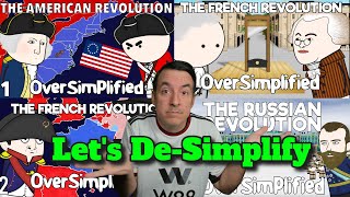 DeSimplifying Oversimplifieds REVOLUTIONS American French and Russian [upl. by Johiah665]