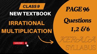 Class 9 Maths Ch5 IRRATIONAL MULTIPLICATION Page 96 Questions 12amp6 [upl. by Ladnor]