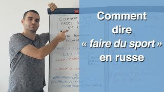 Comment dire quotfaire du sportquot en russe  les verbes réfléchis et leur conjugaison [upl. by Whall110]