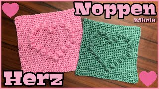 HERZ Noppen häkeln💗 💚  Anleitung  Schritt für Schritt  Babydecke  Bobble Stitch  DIY  Basics [upl. by Smiga]