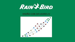 Aprende a diseñar riego parte IV con difusores RAIN BIRD [upl. by Lleret376]