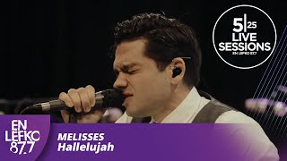 525 Live Sessions  Melisses Hallelujah  En Lefko 877 [upl. by Arykat]