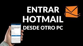 Cómo Entrar a Hotmail desde Otra PC Fácil y Rápido [upl. by Corley]