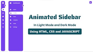 Animated Sidebar  HTML CSS and JAVASCRIPT [upl. by Daj]