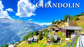 Chandolin is a Swiss village on the sunny side of life 🇨🇭 Switzerland 4K in summer [upl. by Kraus]