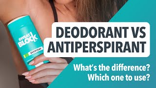 Deodorant VS Antiperspirant  Whats The Difference Which Should You Use [upl. by Semadar]