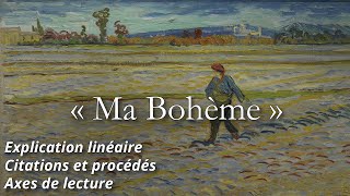 RIMBAUD 𝘊𝘢𝘩𝘪𝘦𝘳𝘴 𝘥𝘦 𝘋𝘰𝘶𝘢𝘪 🔎 « Ma Bohème » Analyse au fil du texte du poème [upl. by Neyu]