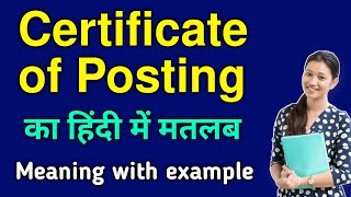 Certificate of posting meaning in hindi  Certificate of posting ka matlab kya hota hai [upl. by Nyladnarb]