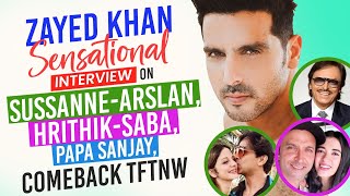 Zayed Khan Interview On Sussanne KhanArslan Goni Hrithik RoshanSaba Papa Sanjay Comeback [upl. by Holton]