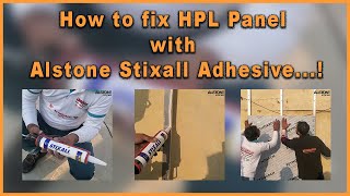 How to Fix HPL Panel with Alstone Stixall Adhesive [upl. by Diandre]