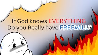 Do People Have Freewill if God is AllKnowing [upl. by Baskett]