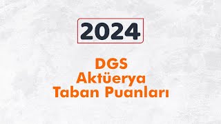 Aktüerya Bölümü 2024 DGS kontenjan ve taban puanları [upl. by Ennaharas]