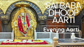 Sai Baba Dhoop Aarti Evening Aarti of Pujya Sri Sai Baba Pramod Medhi  Original Aarti [upl. by Schonfield]