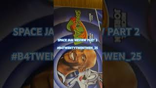 Space Jam Weview part 2 movie moviereview cultclassic family funny comedy B42020 [upl. by Dalia]