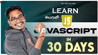 Learn JavaScript in 30 Days  Javascript Telugu [upl. by Llerat556]