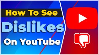 How To See The Dislikes On YouTube❗2024 Tutorial✅ [upl. by Daisy]