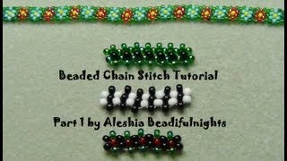 Beaded Chain Stitch Tutorial Part 1 [upl. by Maryjane638]