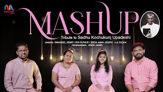 Christian Songs Mashup  Sadhu Kochukunju Upadeshi Songs Vol 1  Match Point Faith [upl. by Ethben936]