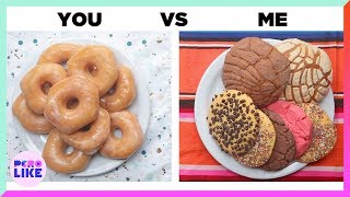 You Vs Me Mexican Desserts [upl. by Ima]