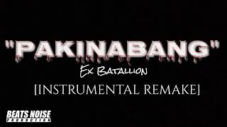 quotPAKINABANGquot By Ex Battalion Instrumental Remake [upl. by Jacobsen]