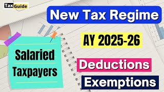 New Tax Regime Deductions and Exemption for AY 20252026  Deductions in New Tax Regime FY 20242025 [upl. by Brunk]