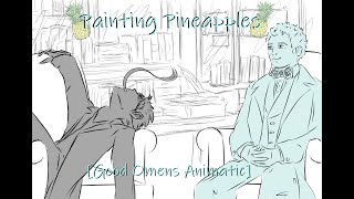 Painting Pineapples Good Omens Animatic [upl. by Einyaj]