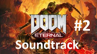 DOOM ETERNAL DOOM 2016 Game Soundtrack Vol2 [upl. by Brackett557]