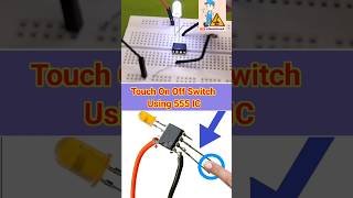 Touch On Off Switch Using 555IC  NE 555 IC Projects ne555 electronics [upl. by Gehlbach]