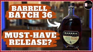 Barrell Bourbon Batch 36 Review  A MustHave NonAllocated Release [upl. by Suckow]