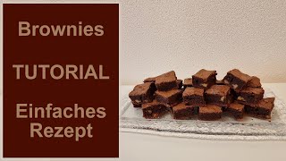 Brownies  Einfaches Rezept [upl. by Lenssen]