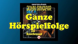 Die Knochensaat  John Sinclair Folge 14  Ganze Hörspielfolge [upl. by Richia220]