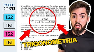 Um satélite de telecomunicações t minutos após ter atingido sua órbita  ENEM 2010  Trigonometria [upl. by Pamelina814]