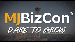 MJBizCon 2023  Dare to Grow this November in Vegas [upl. by Aleik]