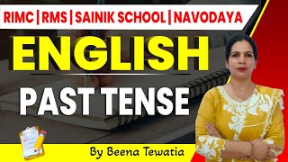 Past Tense in English Grammar  Defence Academy Preparation for RIMC RMS Sainik School amp NVS Exams [upl. by Hawk]