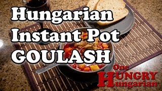 Authentic Hungarian Instant Pot Goulash Soup Recipe [upl. by Pylle]