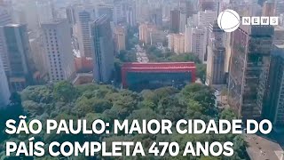 Aniversário de São Paulo maior cidade do país completa 470 anos de história [upl. by Adelaide317]