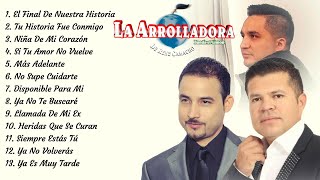 La Arrolladora Banda El Limon Mix [upl. by Lawson]