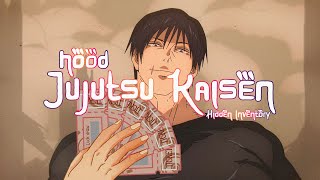 Hood Jujutsu Kaisen Hidden Inventory Arc [upl. by Lolanthe]