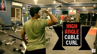 How to perform High Angle Cable Curl Perfectly [upl. by Roxanne]