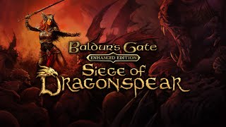 Стрим Baldur’s Gate Enhanced Edition DLC Siege of Dragonspear 40 серия [upl. by Ennylhsa607]