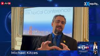 Michael Kitces Knows If You Are Miserable The FA Show Ep 27 Coverage of 51st Annual FPA NorCal [upl. by Massie]