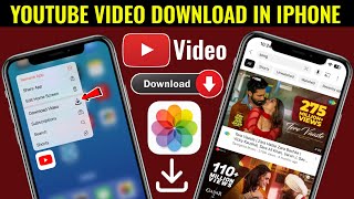 YouTube Video Download in iPhone  How To Download Youtube Video in iPhone  YouTube Video Download [upl. by Ilellan937]