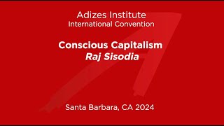 Conscious Capitalism  Raj Sisodia [upl. by Sirotek]