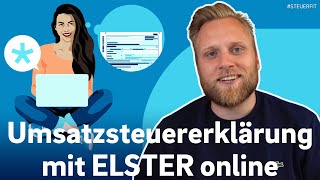 Umsatzsteuererklärung mit ELSTER online  ELSTER online Tutorial zur Steuererklärung 2024 [upl. by Seabrook]