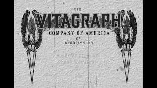 A Brief History of the Vitagraph Studios  A short Film from Tony Susnick [upl. by Bitthia]