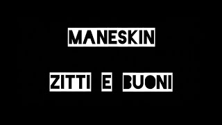 Maneskin  ZITTI E BUONI [upl. by Malvino]