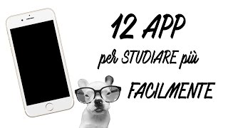 12 APP per STUDIARE più FACILMENTE [upl. by Dinerman661]