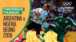 Argentina vs Nigeria  Beijing 2008 Mens Football Final  Throwback Thursday [upl. by Yntruoc760]